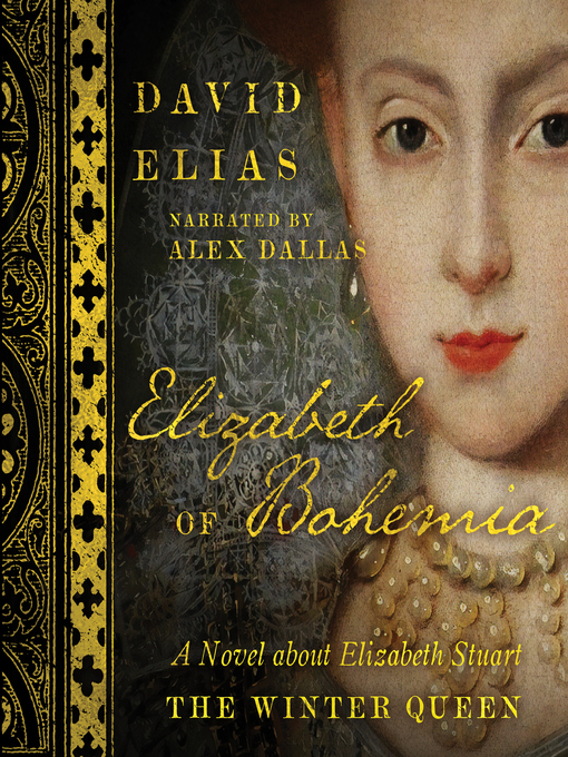 Title details for Elizabeth of Bohemia by David Elias - Available